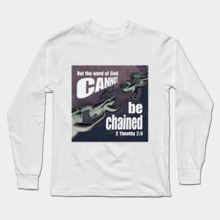 2 Timothy 2:9 Long Sleeve T-Shirt